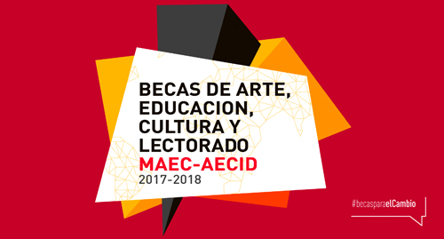 Convocatoria de Becas y Lectorados MAECAECID 20172018