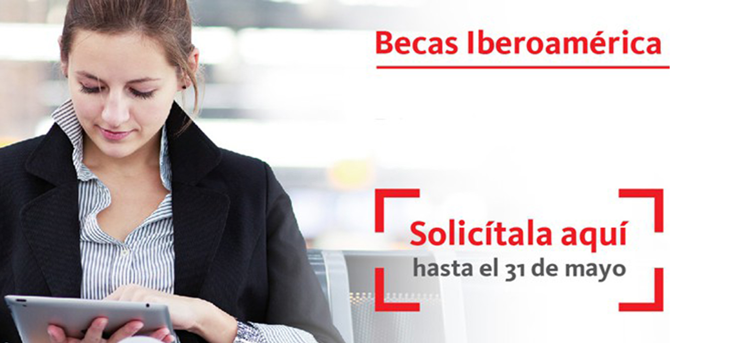 Becas Iberoamrica Santander Investigacin