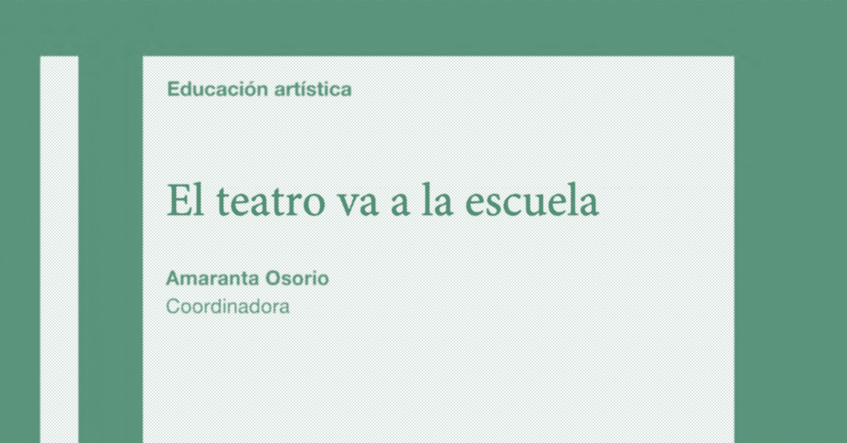 El teatro se va a la escuela