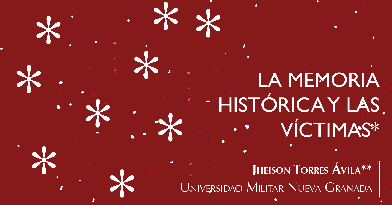 La memoria histrica y las vctimas