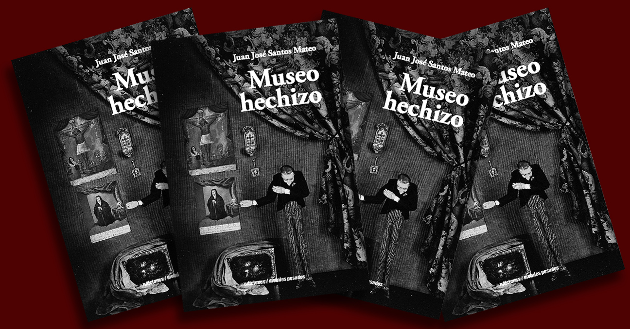 Varios ejemplares del libro "Museo hechizo" de Juan José Santos Mateo
