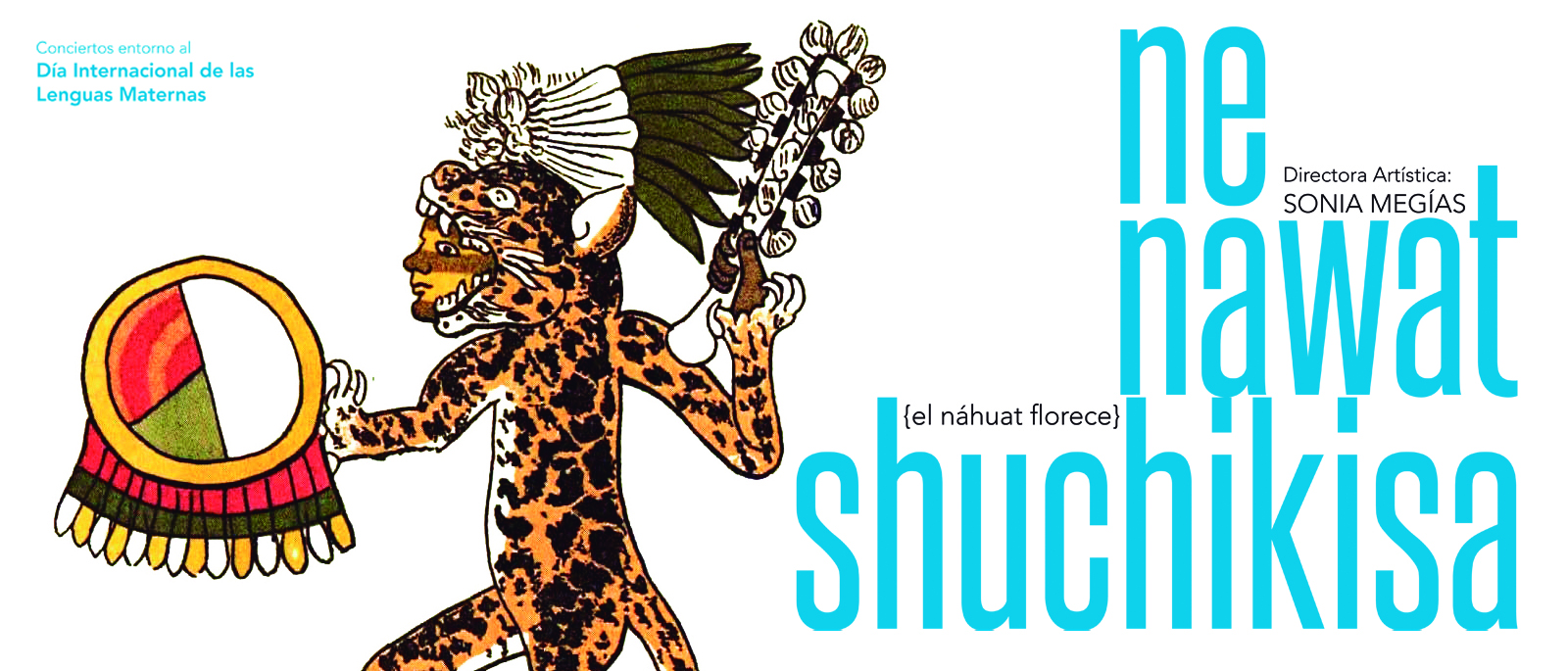 Ne Nawat Suchikisa el nhuat florece
