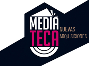 Novedades de la Mediateca