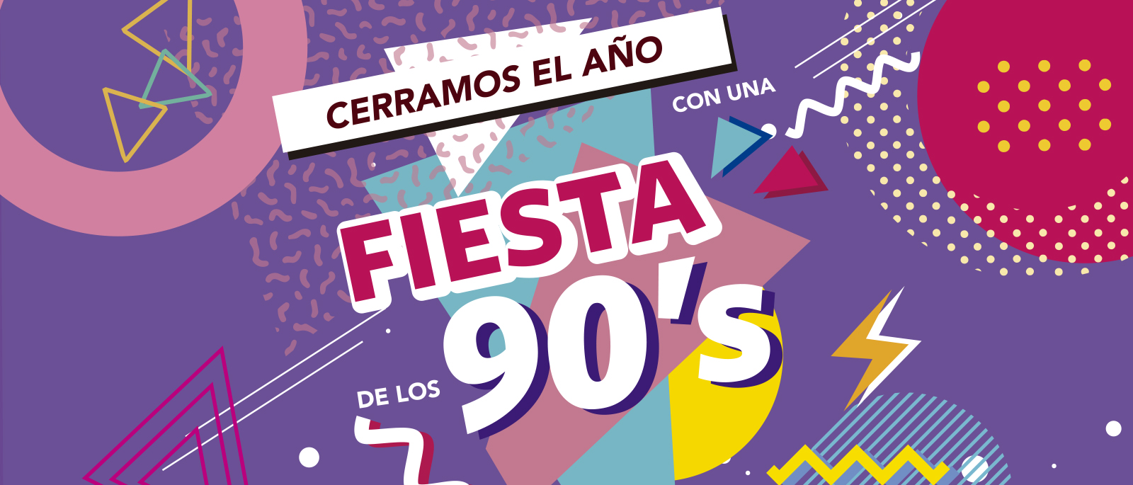 Fiesta de los 90s