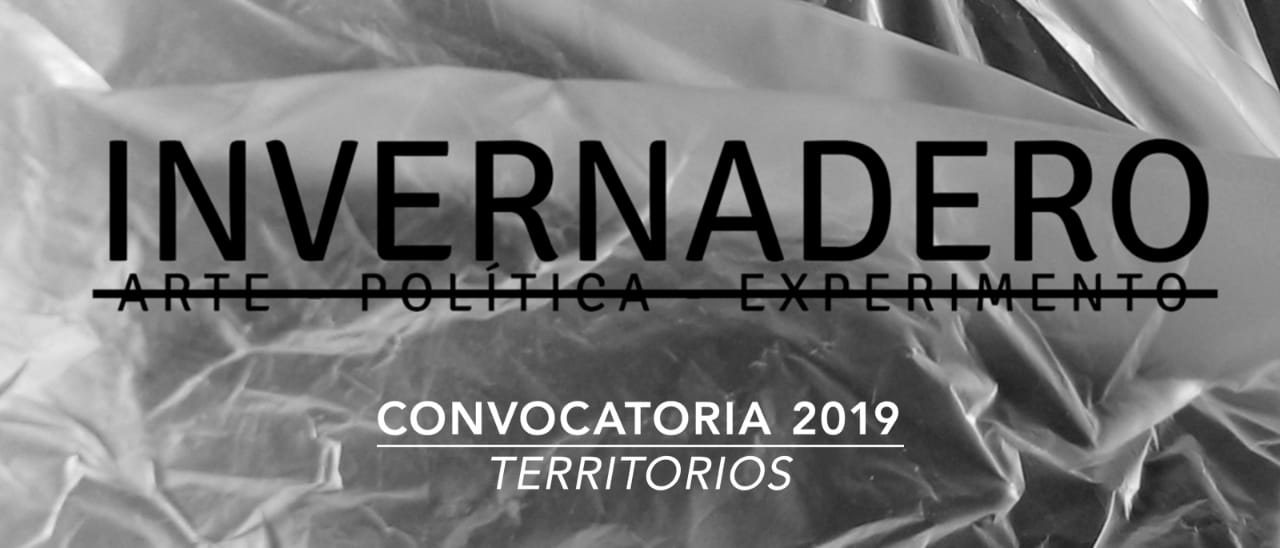 INVERNADERO ARTE POLTICA EXPERIMENTO