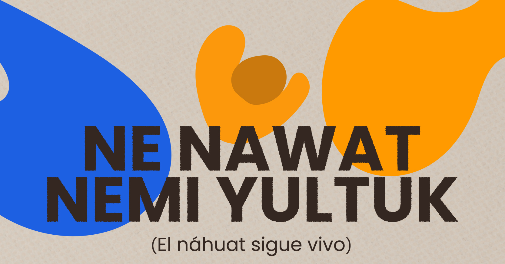 Ne Nawat Nemi Yultuk El nhuat sigue vivo Segundo conversatorio