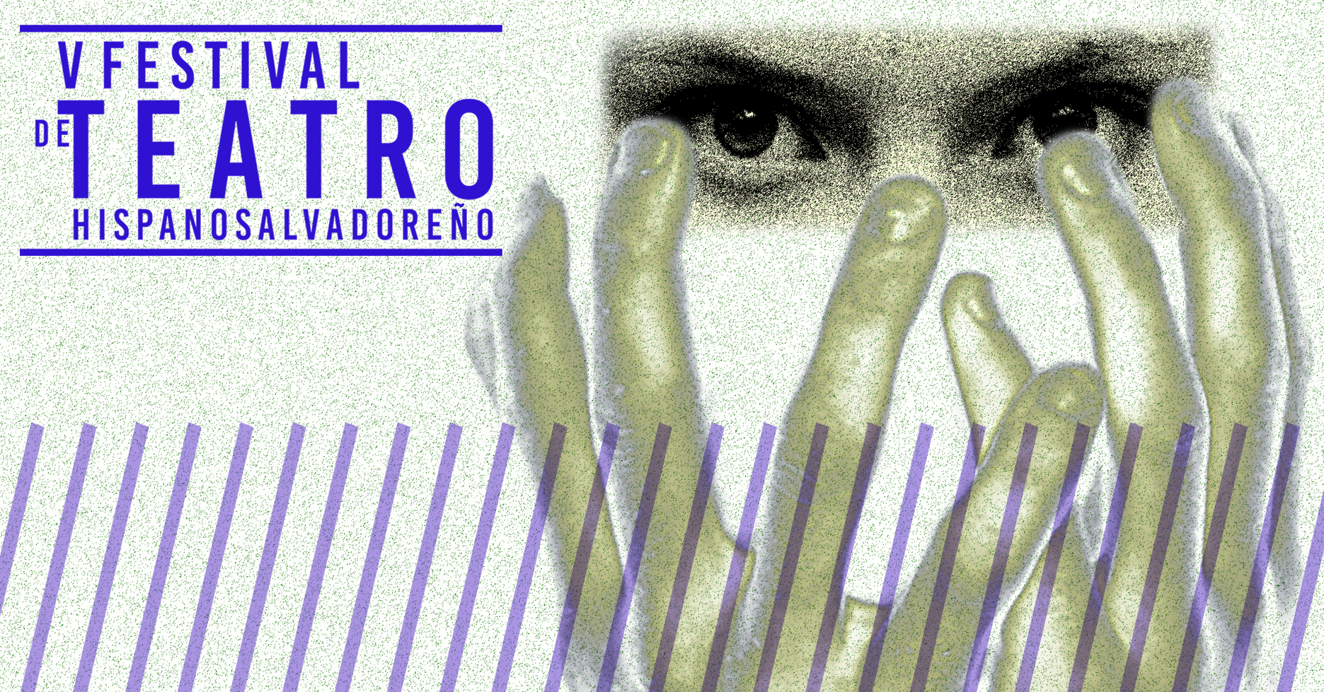 V Festival de Teatro Hispanosalvadoreo