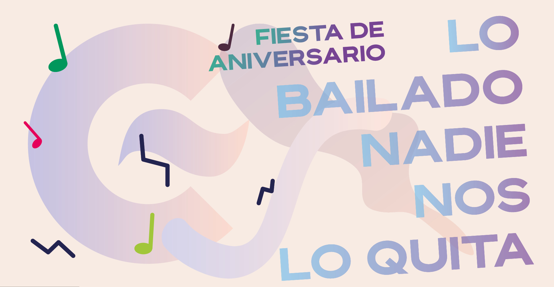 Lo bailado nadie nos lo quita Festival de aniversario