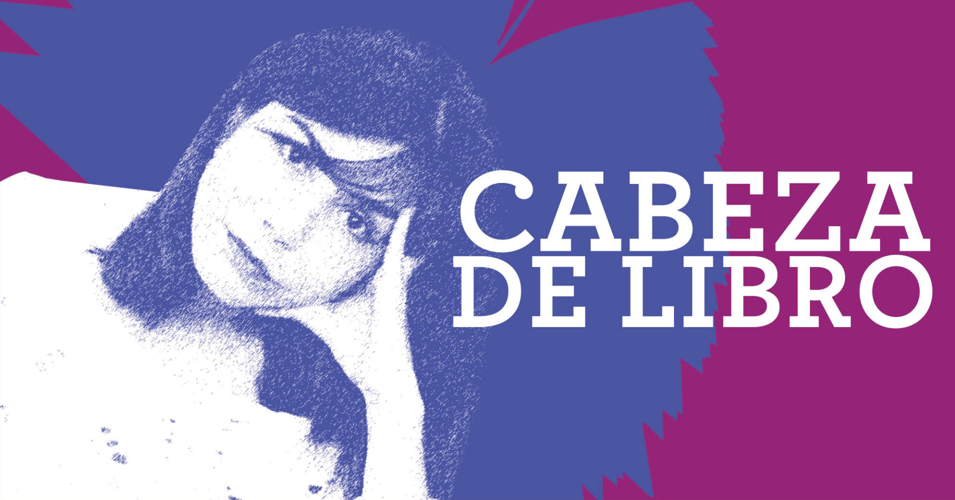 Cabeza de libro con Patricia Lovos