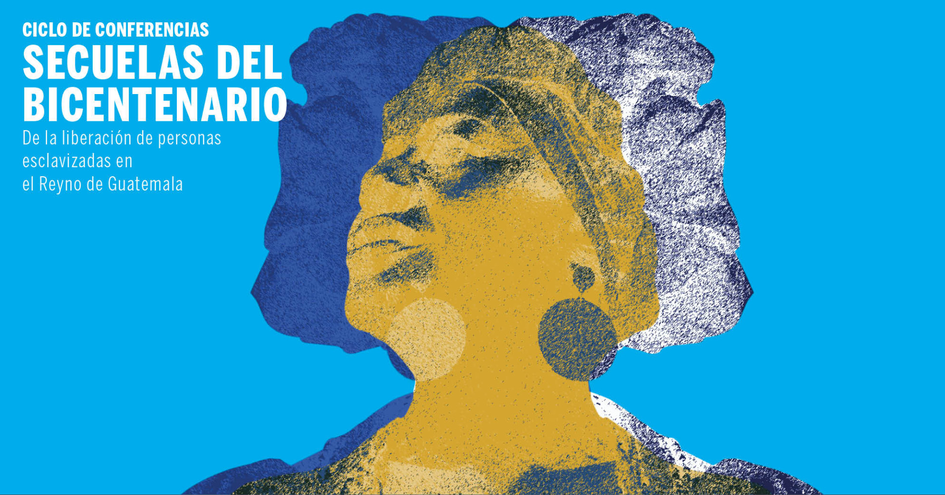 Secuelas del bicentenario de la liberacin de personas esclavizadas en el Reyno de Guatemala