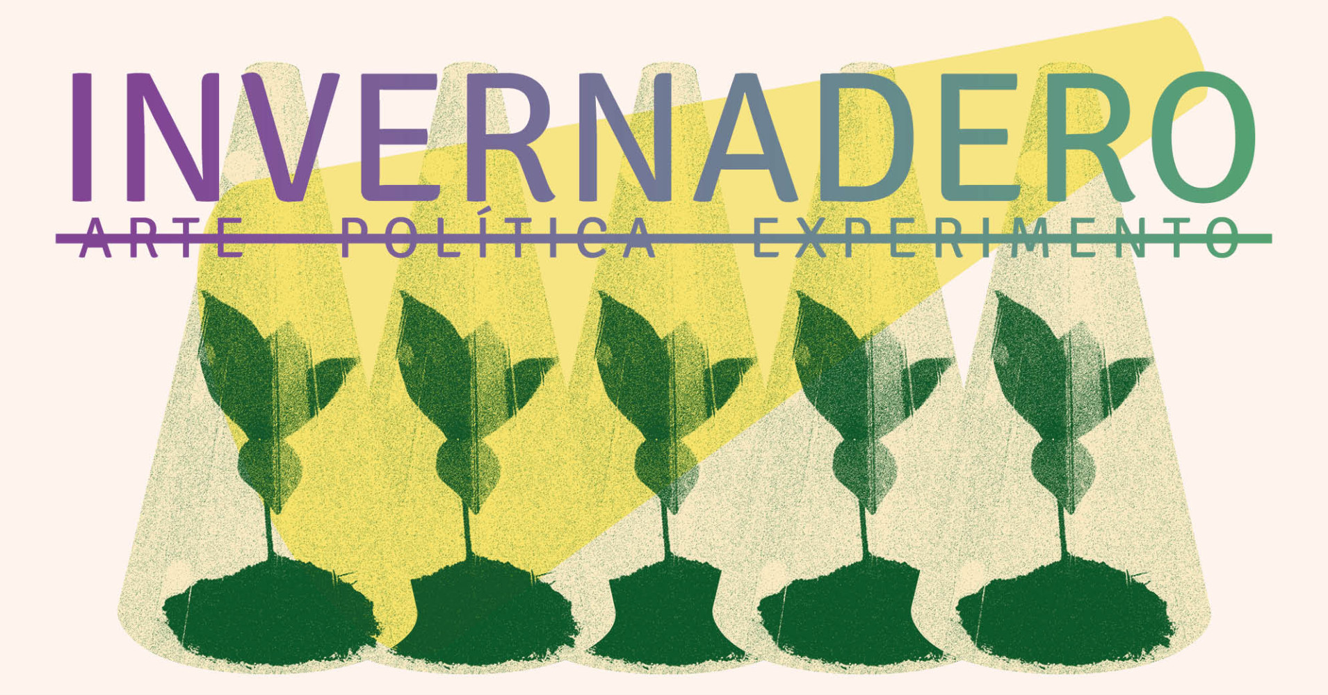 Invernadero artepolticaexperimento 20242025