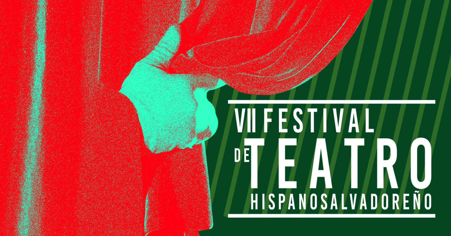 Cartel del VII Festival de Teatro Hispanosalvadoreño