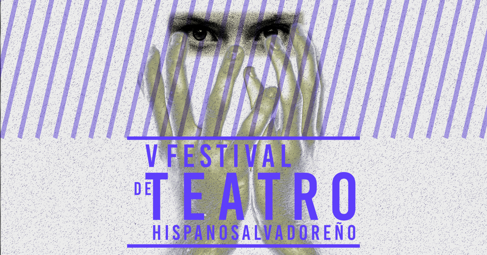 V Festival de Teatro Hispanosalvadoreño