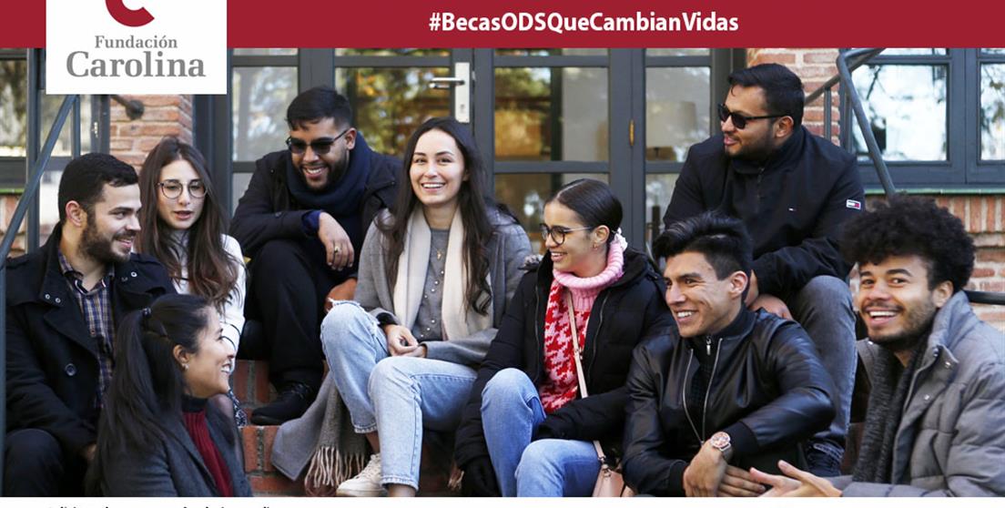 Convocatoria de becas de la Fundación Carolina 2023-2024. Conocimiento y Cooperación para una \u201cTransformación justa\u201d